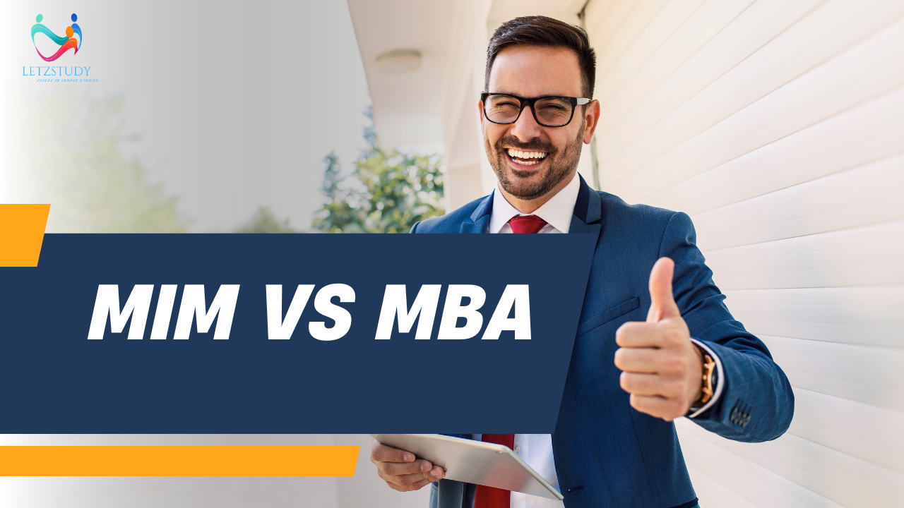 MIM vs MBA in Abroad Study: Which One Is Right for You?