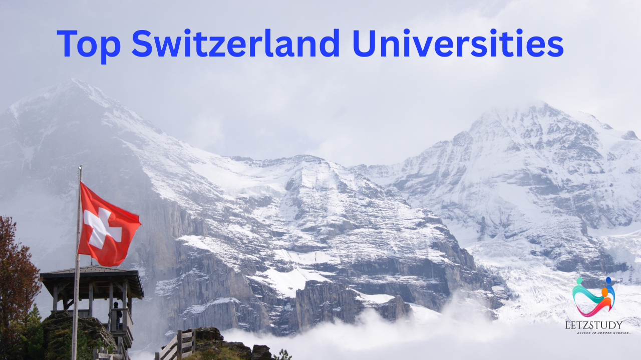 Top Switzerland Universities for International Students