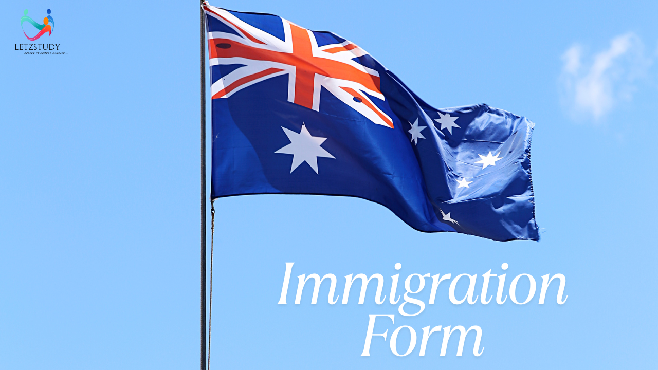 Ultimate Guide to the Australian Immigration Form